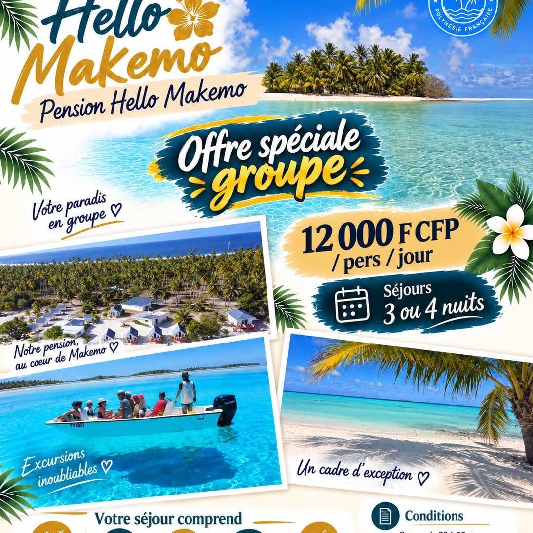 Affiche de l'offre spéciale groupe : 12 000 F CFP par personne et par jour, séjours de 3 ou 4 nuits